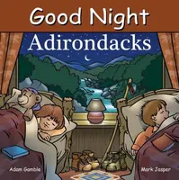 Good Night Adirondacks - Adam Gamble, Mark Jasper