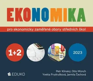 Ekonomika 1+2 pro ekonomicky zaměřené obory SŠ (DOPRODEJ) (Defekt) - Otto Münch, Petr Klínský, Yvetta Frydryšková