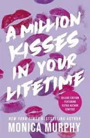 A Million Kisses In Your Lifetime - Monica Murphy