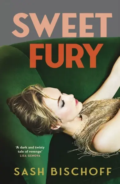 Sweet Fury - Sash Bischoff