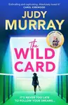 The Wild Card - Judy Murray
