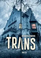 Trans (Defekt) - Adam Southward