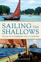 Sailing the Shallows - Roger Barnes