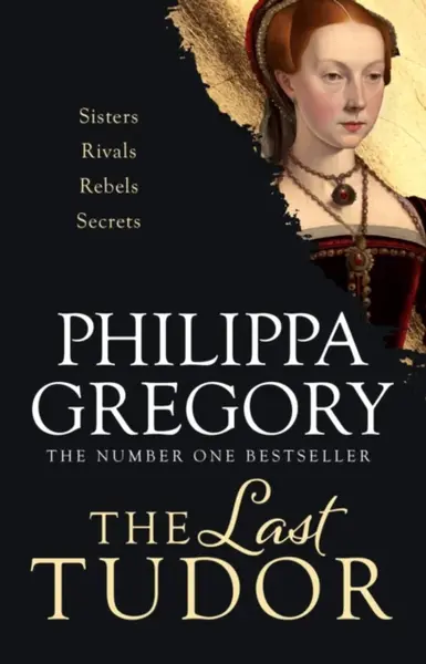 The Last Tudor - Philippa Gregoryová