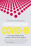 Confronting Covid-19 - Devadas Krishnadas