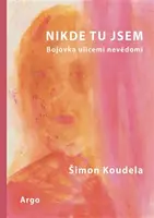Nikde tu jsem - Šimon Koudela