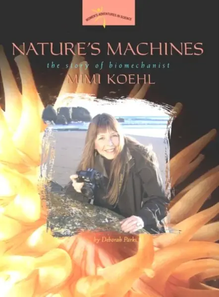 Nature's Machines - Deborah Parks