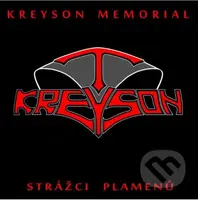 Kreyson Memorial: Strážci plamenů - Kreyson Memorial