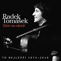 Radek Tomášek – Dům na nároží - To nejlepší 1974-2016 CD