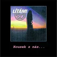 Lítám! – Kousek z nás