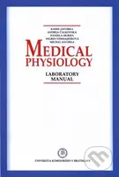 Medical Physiology  Laboratory manual - Kamil Javorka - kniha z kategorie Vysoké školy