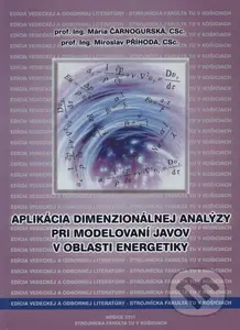 Aplikácia dimenzionálnej analýzy pri modelovaní javov v oblasti energetiky - kniha z kategorie Průmysl
