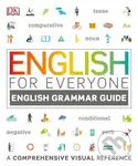 English for Everyone: English Grammar Guide (A Comprehensive Visual Reference),English for Everyone: English Grammar Guide (A Comprehensive Visual Ref