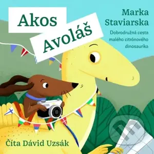 Akos Avoláš - Marka Staviarska - audiokniha z kategorie Pro děti