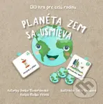 EKO hra pre celú rodinu  - Planéta Zem sa usmieva - Danka Moderdovská, Katka Moško Veselá, Sofia Siváková (ilustrátor) - hra z kategorie Rodinné hry
