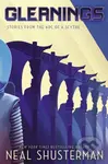 Gleanings - Neal Shusterman - kniha z kategorie Beletrie pro děti