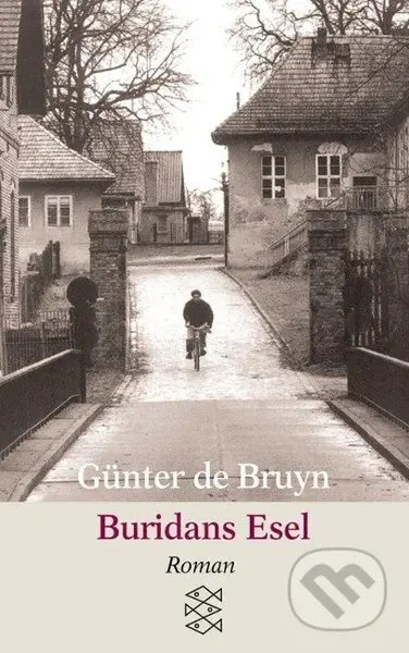 Buridans Esel - Günter de Bruyn