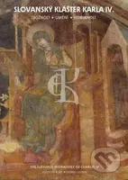 Slovanský klášter Karla IV. / The Slavonic monastery of Charles IV. - kniha z kategorie Historie