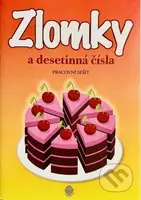 Zlomky a desetinná čísla (PS A5 (dort a třešně)) - kniha z kategorie 1. stupeň