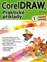 CorelDRAW - Praktické příklady (1. díl - Základní techniky) - kniha z kategorie Multimédia