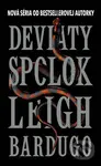 Deviaty spolok - Leigh Bardugo