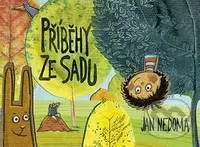 Příběhy ze sadu - Jan Nedoma - kniha z kategorie Beletrie pro děti