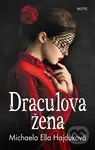 Draculova žena - Michaela Ella Hajduková - kniha z kategorie Romantika