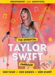 The Essential Taylor Swift Fanbook - kniha z kategorie Hudba
