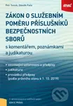 Zákon o služebním poměru příslušníků bezpečnostních sborů - kniha z kategorie Pracovní právo