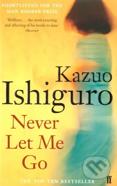 Never Let Me Go - Kazuo Ishiguro - kniha z kategorie Sci-fi a fantasy