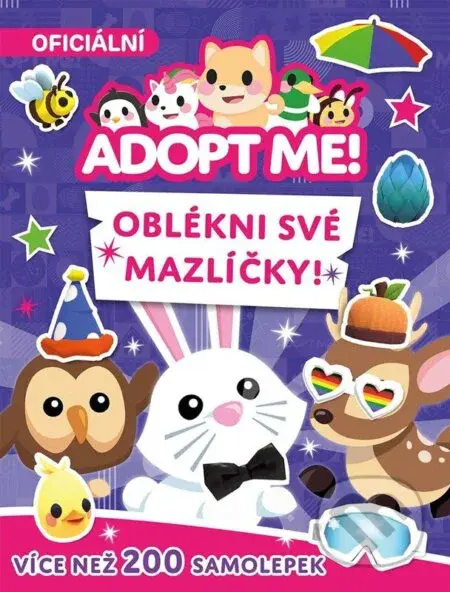 Adopt Me! - Oblékni své mazlíčky (Kniha samolepek) - kniha z kategorie Omalovánky