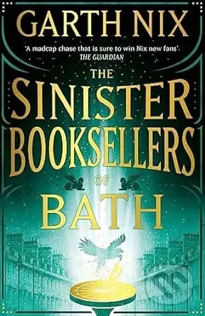 The Sinister Booksellers of Bath - Garth Nix - kniha z kategorie Fantasy