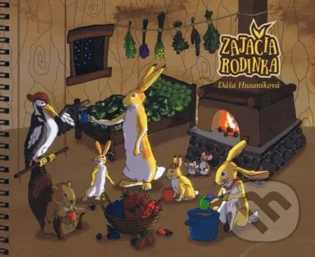 Zajačia rodinka - Dáša Husaníková - kniha z kategorie Pohádky