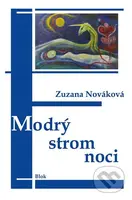 Modrý strom noci - Zuzana Nováková - kniha z kategorie Básničky