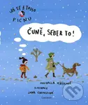 Čuně, seber to! - Michaela Krýslová, Jana Chroustová (ilustrácie)