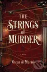 The Strings of Murder - Oscar de Muriel - kniha z kategorie Detektivky