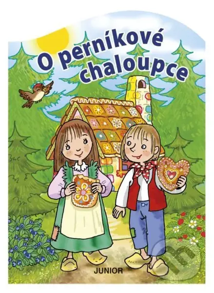 O Perníkové chaloupce - kniha z kategorie Pro děti