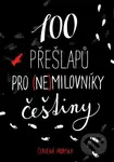 100 přešlapů pro (ne)milovníky češtiny - Červená propiska - kniha z kategorie Jazykové učebnice a slovníky