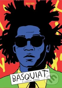 Basquiat (A Graphic Novel) - Paolo Parisi