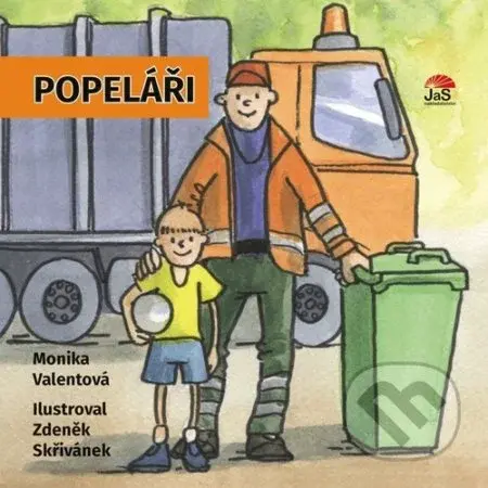 Popeláři - Monika Valentová, Zdeněk Skřivánek (ilustrátor) - kniha z kategorie Beletrie pro děti