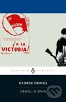 Orwell in Spain - George Orwell - kniha z kategorie Beletrie