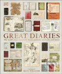 Great Diaries (The world's most remarkable diaries, journals, notebooks, and letters)