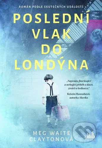 Poslední vlak do Londýna - Meg Waite Clayton - kniha z kategorie Beletrie