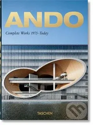 Ando (Complete Works 1975-Today. 40th Anniversary Edition) - kniha z kategorie Odborné a naučné