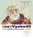 (ne)Vyskočil aneb Příběh a autor(ství) - Přemysl Rut - kniha z kategorie Film