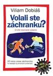 Volali ste záchranku? (Druhé doplnené vydanie aj o Covid-19) - kniha z kategorie Beletrie