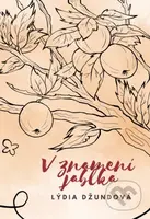 V znamení jablka - Lýdia Džundová - kniha z kategorie Poezie