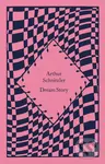 Dream Story - Arthur Schnitzler
