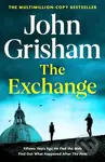 The Exchange (After The Firm) - John Grisham