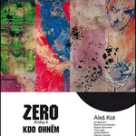Zero 4: Kdo ohněm - Aleš Kot - kniha z kategorie Komiksy